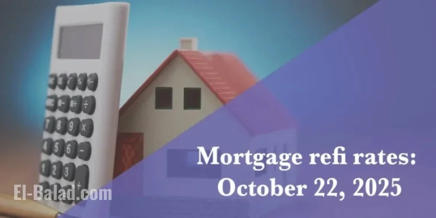 Refi Mortgage Rates Update for October 22, 2025