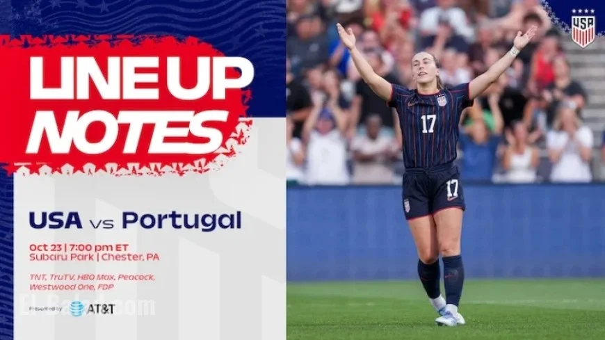 USWNT vs Portugal: Key Lineup Details and Starting XI