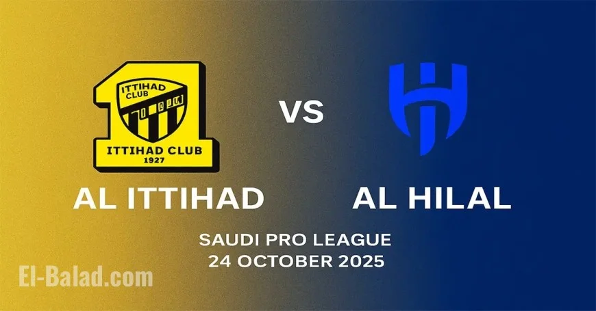 Al-Ittihad vs Al-Hilal tonight: kickoff time, expected XIs, form guide, and what’s at stake in the Jeddah showdown