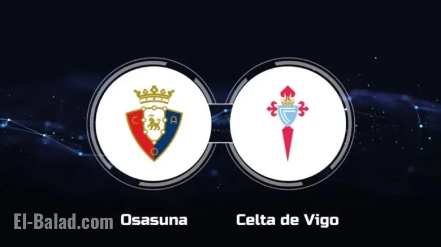 Watch CA Osasuna vs. RC Celta de Vigo Live: Stream, TV Channel, Start Time