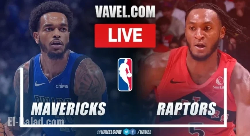 Live Score Updates: Dallas Mavericks vs Toronto Raptors NBA Clash