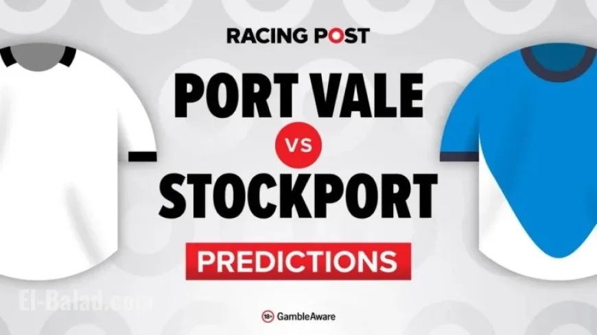 Port Vale vs Stockport: Predictions, Team News, Betting Tips, and Odds