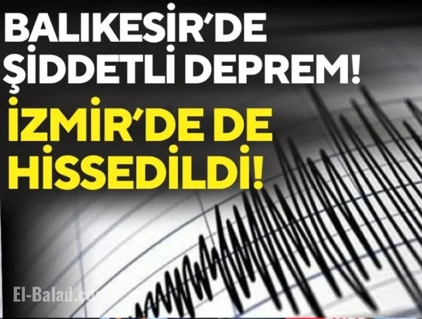 Powerful Earthquake Strikes Balıkesir, Shakes İzmir