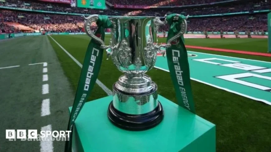 Carabao Cup Quarter-Final Draw: Date and Details Unveiled