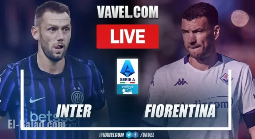 Inter vs Fiorentina: Live Score Updates in Serie A Showdown