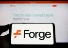 Forge Global Stock (FRGE) Skyrockets 65% Today: Here’s Why