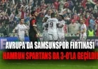 Samsunspor Storms to 3-0 Victory Over Hamrun Spartans in Europe!