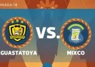 Guastatoya Faces Mixco in 2025 Apertura Round 18 Match Live