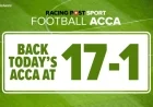 Saturday Football Accumulator Tips: Bet on Our 17-1 Acca with Bet365