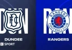 Dundee Hosts Rangers: Live Scottish Premiership Updates and Match Report