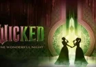 “Wicked: One Wonderful Night Premieres on UK TV”