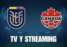 Ecuador vs Canada Live: Watch Today’s Match on TV or Stream