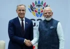 Carney, Modi Initiate Canada-India Trade Deal Negotiations: Source