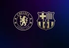 Watch Chelsea vs. FC Barcelona: Schedule and Viewing Details