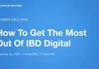 Maximize Your Benefits from IBD Digital: A Comprehensive Guide