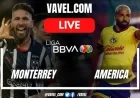 Live Score Updates: Monterrey vs. America Clash in Liga MX