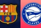 Barcelona vs Alaves: Match Preview, Predictions, and Lineups