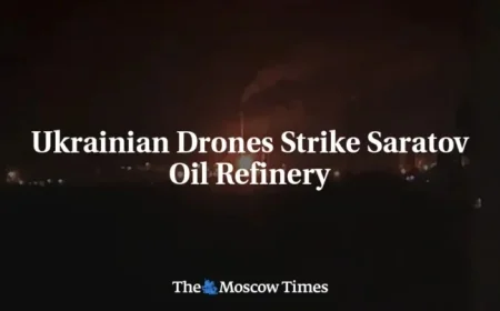 Ukrainian Drones Target and Hit Saratov Oil Refinery