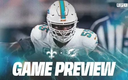 Miami Dolphins Face New Orleans Saints: Game Preview