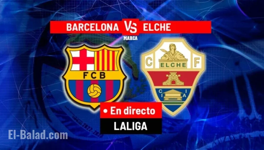 Live Coverage: Barcelona vs. Elche
