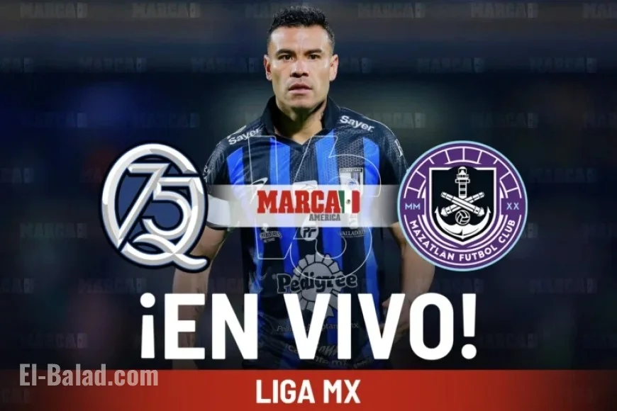 Live: Querétaro vs Mazatlán in Liga MX 2025 Match Today