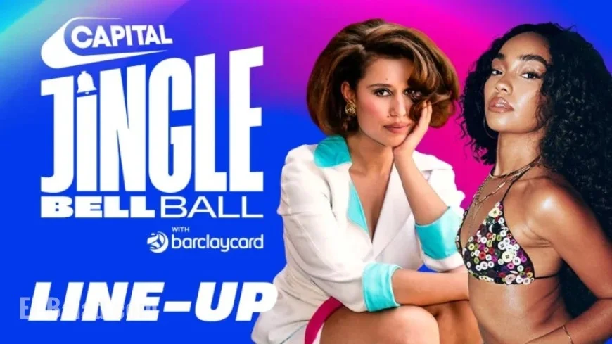 Capital’s Jingle Bell Ball 2025 Line-Up Announced with Barclaycard