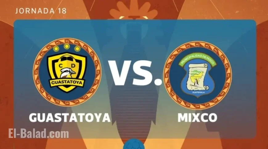 Guastatoya Faces Mixco in 2025 Apertura Round 18 Match Live