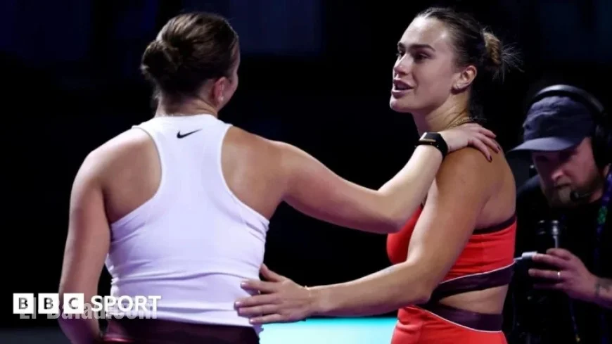 Aryna Sabalenka Faces Elena Rybakina in 2025 WTA Finals in Riyadh
