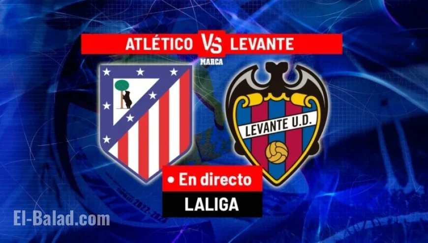 Atlético vs Levante Live: LaLiga EA Sports Action Today