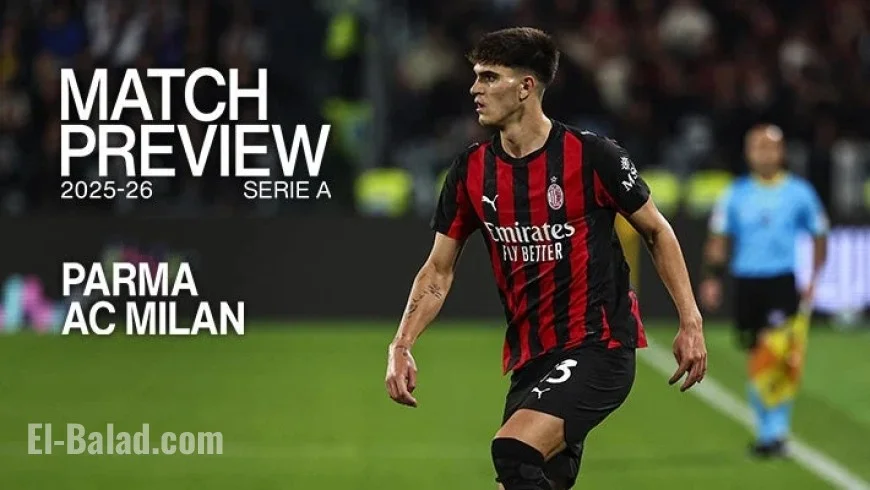 Parma vs AC Milan: Exciting Match Preview