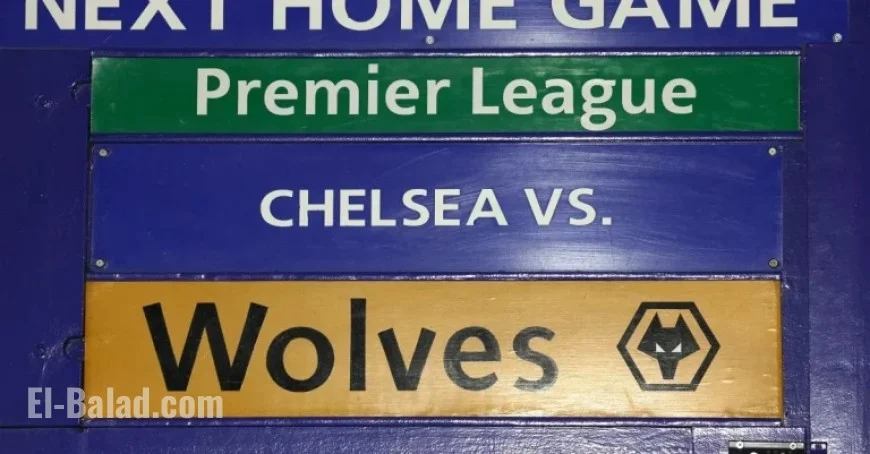 Chelsea vs. Wolves Premier League Clash: Lineups and Live Updates