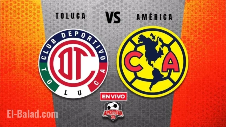 Live: Toluca vs América in Liga MX Apertura 2025, Round 17