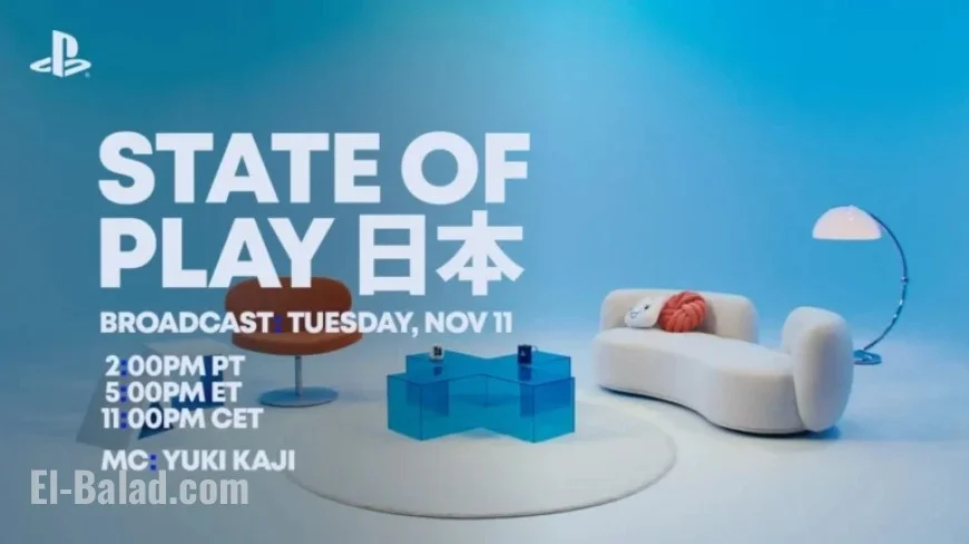 State of Play Japan Premieres Today, Tuesday, November 11