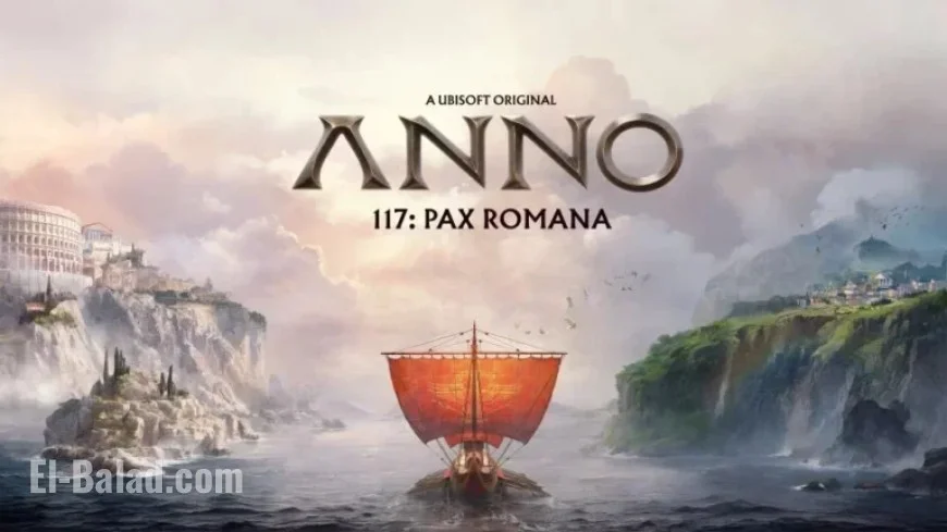 Anno 117: Pax Romana Release Date Announced