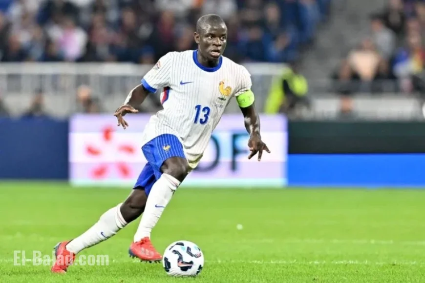 N’Golo Kanté and Bradley Barcola to Face Ukraine with Les Bleus