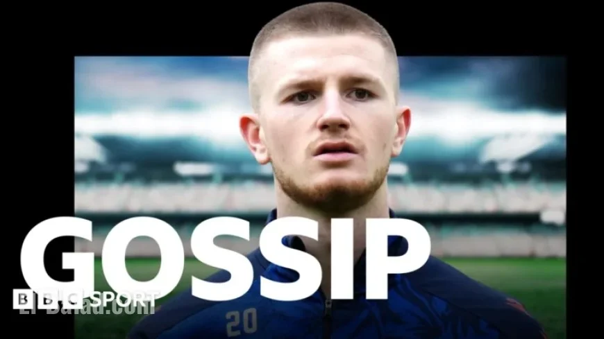 Football Rumors: Wharton, Rodrygo, Gallagher, Edwards, and Stiller