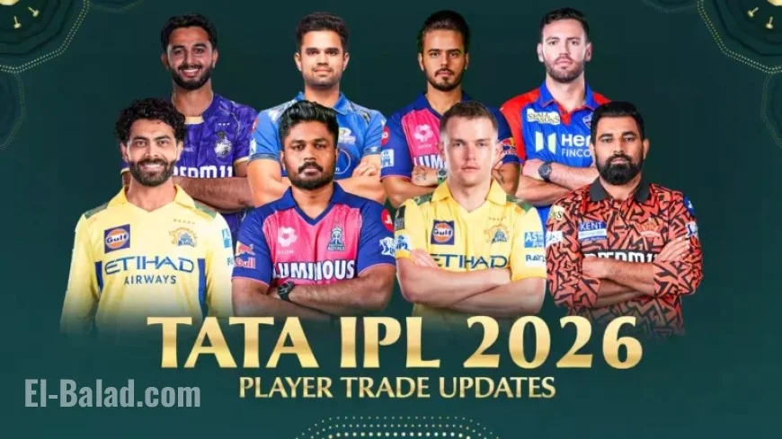 IPL 2026: Latest Player Trade Updates