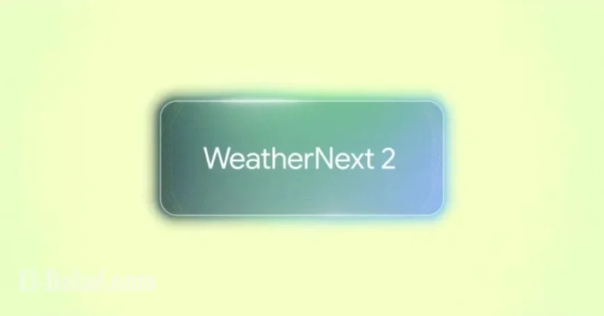 Google Unveils WeatherNext 2: Its Most Accurate Forecasting Model