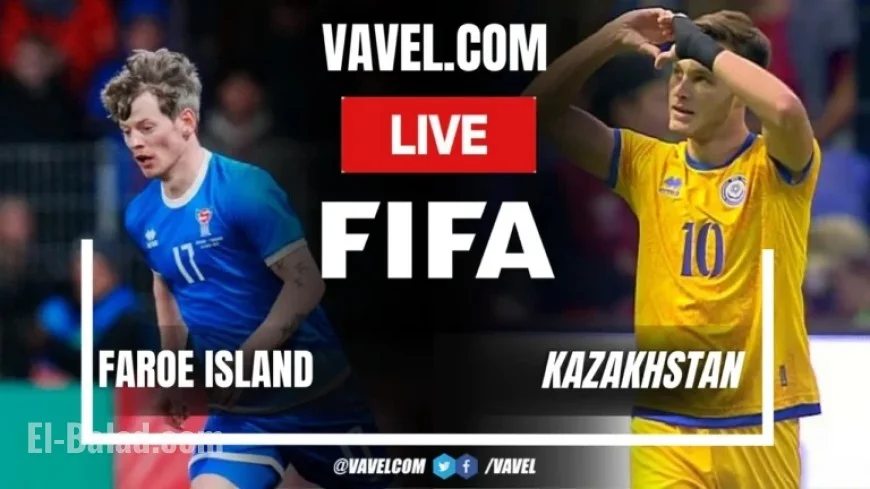 Faroe Islands vs Kazakhstan: Live Score Updates in Friendly Match