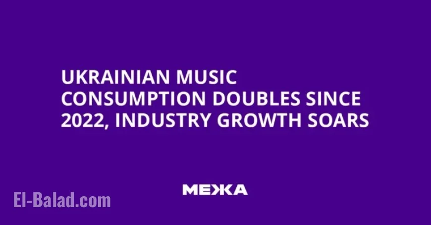 Ukrainian Music Consumption Doubles, Industry Growth Soars Since 2022