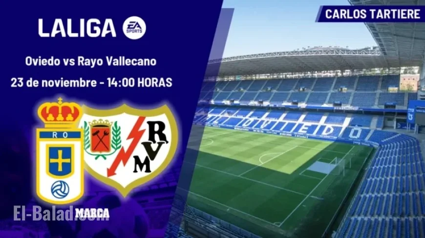 Oviedo vs Rayo Vallecano: LaLiga EA Sports Match TV Schedule and Channel