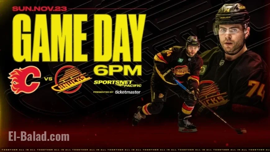 Canucks Face Flames: Key Matchup Insights