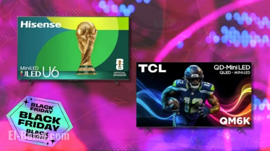 Top 2025 Early Black Friday TV Deals: Hisense, Samsung, TCL
