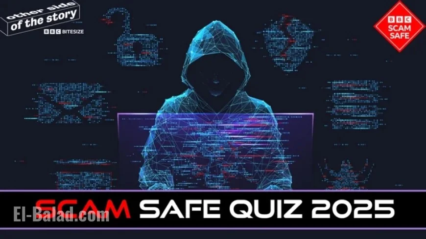 Test Your Scam Savvy with BBC’s 2025 Safe Quiz