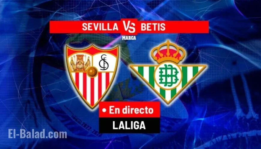 Sevilla vs Betis: Live LaLiga EA Sports Match Today