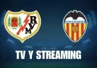 Watch Rayo Vallecano vs Valencia Live: TV and Streaming Guide Today