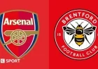 Arsenal vs Brentford: Premier League Preview, Key Stats & Team Updates