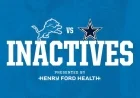 Lions Face Cowboys: Key Inactive Players Revealed