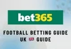 Guide to bet365 Football Betting Features and Odds in the UK
