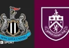 Newcastle vs Burnley: Premier League Preview, Team News & Stats